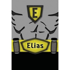 Elias: Personalized Batman Style Lined Journal Diary Notebook for Boys 150 Pages 6" X 9" (15.24 X 22...., Createspace Independent Publishing Platform