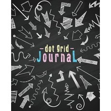 Dot Grid Journal: Doodle Chalk Board Cover - 8"x10" and 150 Pages for Planning Drawing Sketch - Dot ..., Createspace Independent Publishing Platform
