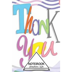 Notebook Journal Dot-Grid Graph Lined Blank No Lined: Thank You Vol.4: Small Pocket Notebook Journa..., Createspace Independent Publishing Platform
