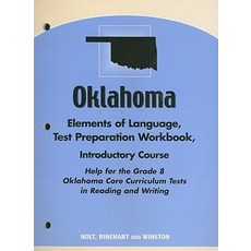 Oklahoma Elements of Language Test Preparation Workbook Introductory Course: Help for the Grade 8 Okl..., Holt McDougal