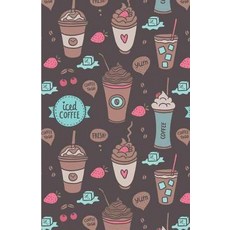 Sketchbook: Iced Coffee: 120 Pages of 5.5" X 8.5" Blank Paper for Drawing Doodling or Sketching (Sket..., Createspace Independent Publishing Platform
