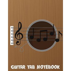 Guitar Tab Notebook: Music Manuscript Paper 8.5"x11"(large Print) - With Chord Boxes Staff Tab and L..., Createspace Independent Publishing Platform