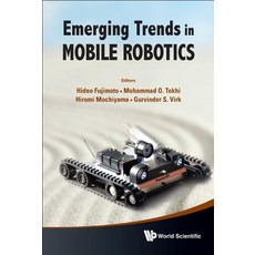 Emerging Trends in Mobile Robotics: Proceedings of the 13th International Conference on Climbing and W..., World Scientific Publishing Company
