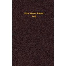 Fire Alarm Panel Log (Logbook Journal - 96 Pages 5 X 8 Inches): Fire Alarm Panel Logbook (Deep Wine ..., Createspace Independent Publishing Platform