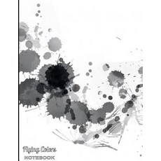 Flying Colors Decorative Notebook: Abstract Art Cover Notebook Collection Black Water Paint Drops Desi..., Createspace Independent Publishing Platform