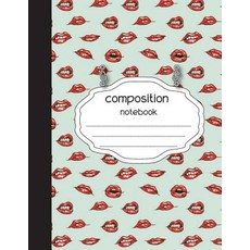 Composition Notebook: Design No.33 Style: (School Notebooks) Composition Notebook 8.5 X 11 110 Pages..., Createspace Independent Publishing Platform