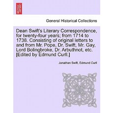 迪恩‧史威夫特二十四年來的文學通信；從 1714 年到 1738 年。, 大英圖書館，歷史印刷版