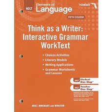 Florida Holt Elements of Language Think as a Writer: Interactive Grammar WorkText: Grammar Practice fo..., Holt McDougal
