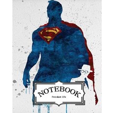 Notebook: Watercolor Superman Vol.2: Pocket Notebook Journal Diary 120 Pages 8 X 10 (Notebook Lined ..., Createspace Independent Publishing Platform
