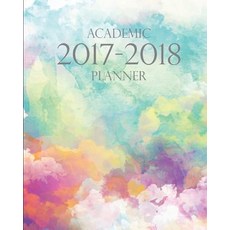 2017-2018 Academic Planner: 12 Month (August 2017 to July 2018) - Schedule Organizer and Journal Noteb..., Createspace Independent Publishing Platform