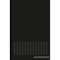 Everyday Journal Notebook - Graph Paper (Black Cover): 6" X 9 " Graph Notebook Non-Spiral Durable Bou..., Createspace Independent Publishing Platform