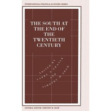 The South at the End of the Twentieth Century: Rethinking the Political Economy of Foreign Policy in A..., Palgrave MacMillan