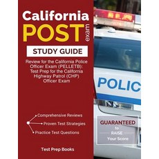 California Post Exam Study Guide: Review for the California Police Officer Exam (Pelletb): Test Prep f..., Test Prep Books