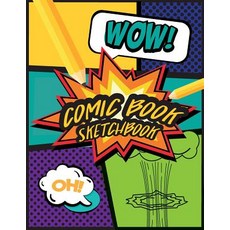 Comic Book Sketchbook: Draw Your Own Comics - Blank Comic Book for Kids (Large Print 8.5x 11 120 Pages..., Createspace Independent Publishing Platform