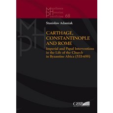 迦太基君士坦丁堡和羅馬：帝國和教皇對拜占庭教會生活的干預..., 格列高利與聖經出版社