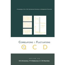 Correlations and Fluctuations in QCD Proceedings of the 10th International Workshop on Multiparticle ..., World Scientific Publishing Company