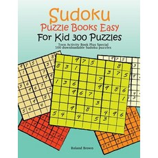 Sudoku Puzzle Books Easy for Kid 300 Puzzles: Jumble Book Plus Special 500 Downloadable Sudoku Puzzles..., Createspace Independent Publishing Platform