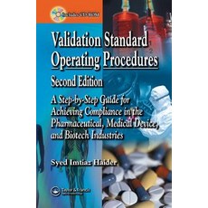 Validation Standard Operating Procedures: A Step by Step Guide for Achieving Compliance in the Pharmac..., CRC Press