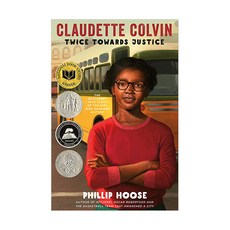 Claudette Colvin: Twice Toward Justice Paperback, Square Fish