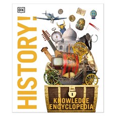 Knowledge Encyclopedia History! : The Past as You've Never Seen it Before, DK Publishing