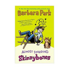 Almost Starring Skinnybones : REISSUED 平裝版, Random House Children's Books