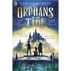 Orphans of the Tide Orphans of the Tide, Puffin Books