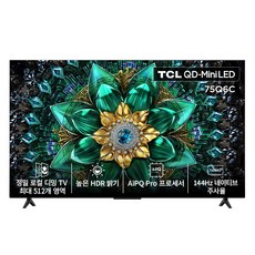 TCL 4K QD Mini LED Google TV, 189.3cm(75인치), 75Q6C, 무타공 벽걸이형(추가비용발생), 방문설치
