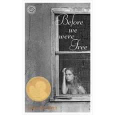 [해외도서] Before We Were Free, Laurel-Leaf Books