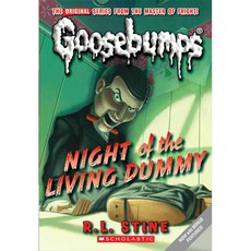[해외도서] Classic Goosebumps #1 : Night Of The Living Dummy, Scholastic Paperbacks