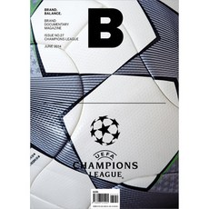 매거진 B(Magaine B) No.27 : CHAMPIONSLEAGUE(영문판), 제이오에이치