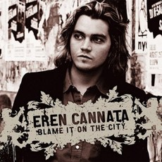 CJ디지털뮤직 EREN CANNATA 이렌 캔나타 BLAME IT ON THE CITY 블레임 잇 온 더 시티, 1CD