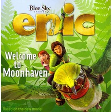 [해외도서]Epic : Welcome to Moonhaven, Harperfestival