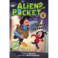 [해외도서]Alien in My Pocket 8 : Space Invaders, Harpercollins Childrens Books