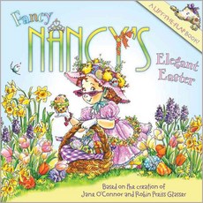 [해외도서]Fancy Nancy's Elegant Easter, Harper Collins