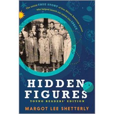 [해외도서]Hidden Figures Young Readers' Edition, Harpercollins Childrens Books
