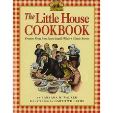 [해외도서] The Little House Cookbook, Harpercollins Childrens Books