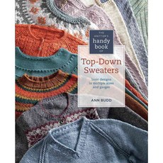 [해외도서] The Knitter's Handy Book of Top-Down Sweaters 양장본, Interweave Pr