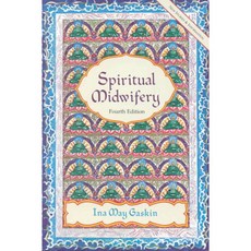 [해외도서] Spiritual Midwifery, Book Pub Co