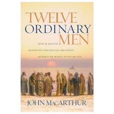 Twelve Ordinary Men, Thomas Nelson Inc