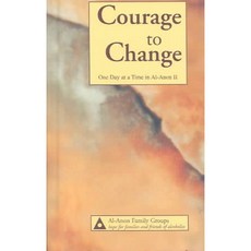 [해외도서] Courage to Change Hardback, Al-Anon Family Group Headquarters, Inc