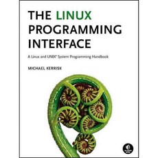 The Linux Programming Interface:A Linux and UNIX System Programming Handbook, No Starch Press