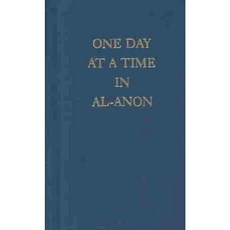 [해외도서] One Day at a Time in Al-Anon Hardback, Al Anon Family Group Headquarters