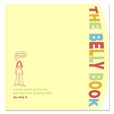 [해외도서] The Belly Book hardback, Clarkson Potter