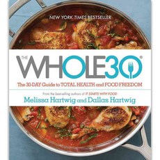 [해외도서] The Whole30 Hardback, Houghton Mifflin Harcourt