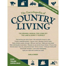 [해외도서] The Encyclopedia of Country Living, Sasquatch Books