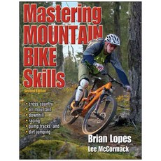 [해외도서] Mastering Mountain Bike Skills, Human Kinetics