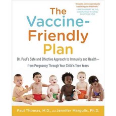 [해외도서] The Vaccine-Friendly Plan, Ballantine Books