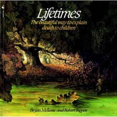 Lifetimes: The Beautiful Way to Explain Death to Children, Bantam Dell Pub Group