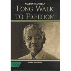 Long Walk to Freedom-the Autobiography of Nelson Mandela: Mcdougal Littell Literature Connections, Holt Rinehart & Winston