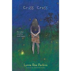 Criss Cross, Greenwillow